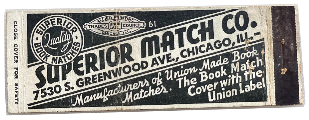 Superior Match Co., est. 1937 - Made-in-Chicago Museum